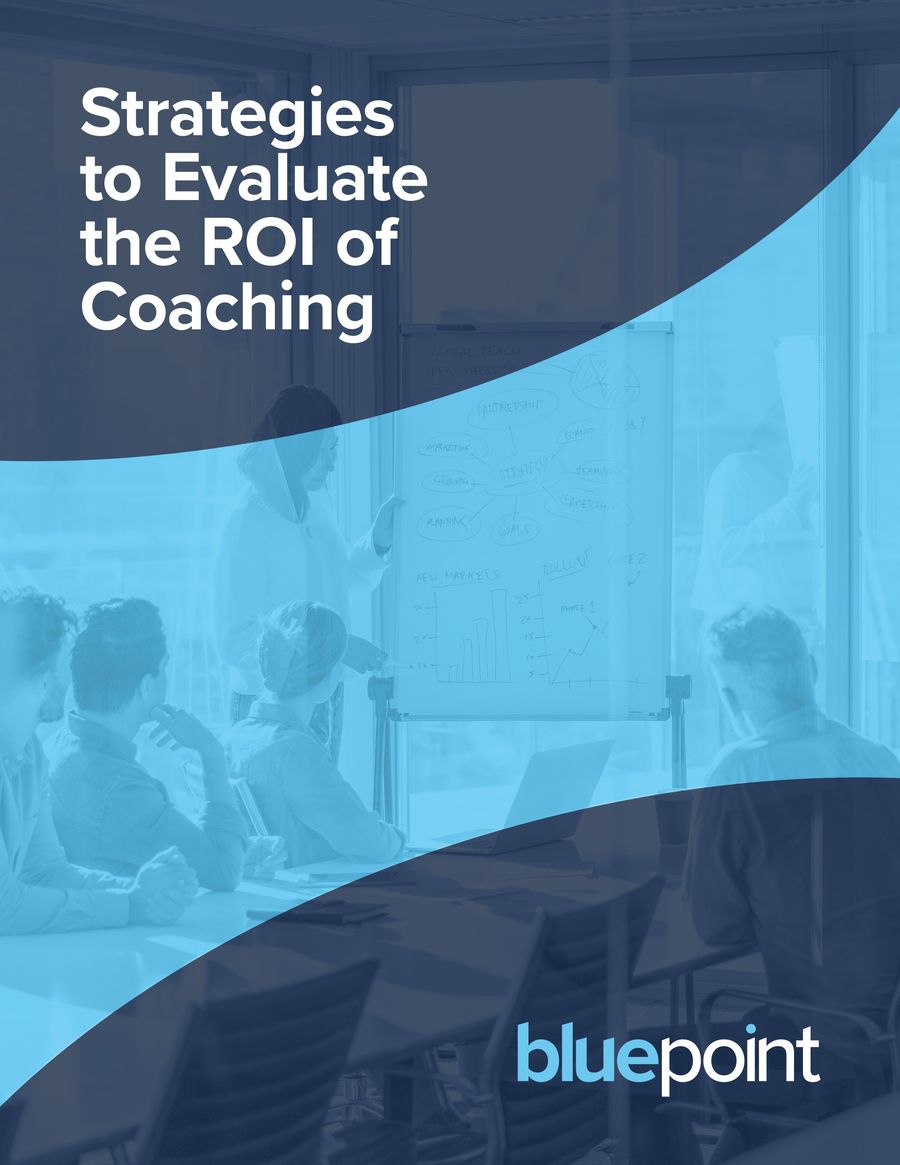 Bluepoint Strategies to Evaluate the ROI of Coaching Guide by HCI ...