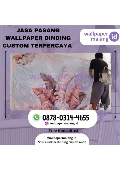 Jasa pasang wallpaper dinding custom terpercaya