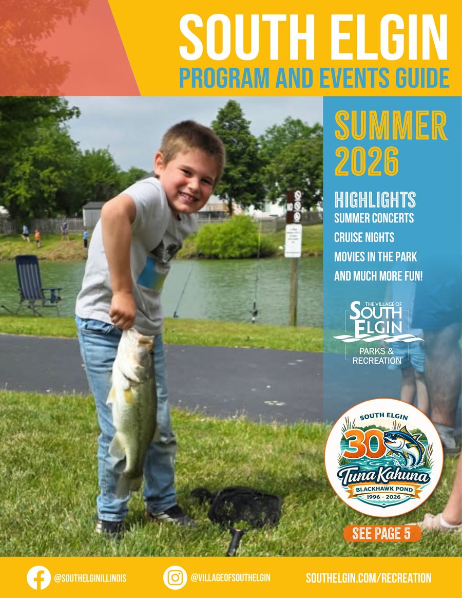 South Elgin Summer 2026 Parks and Rec Brochure by Craig Pierce - Flipsnack
