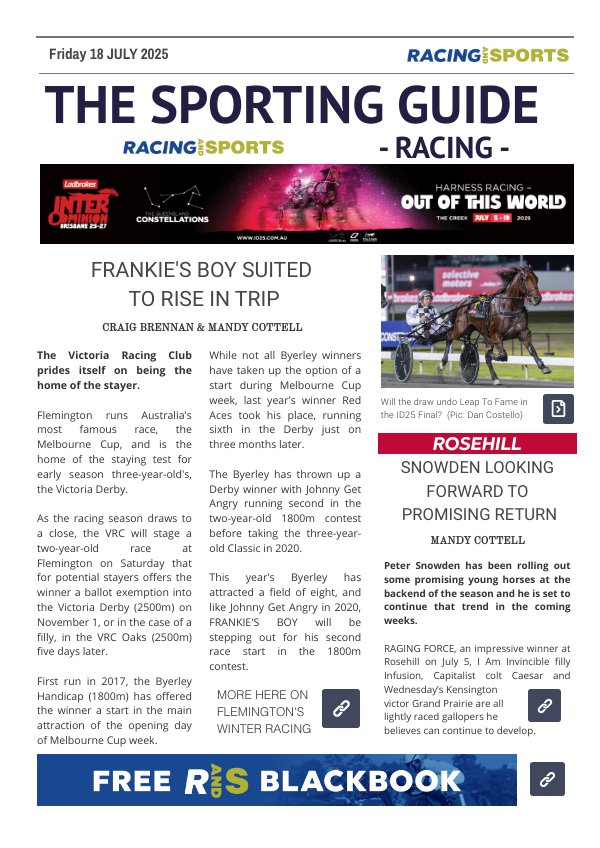 The Sporting Guide - Racing & Sports - 18 July 2025 by Racing and Sports