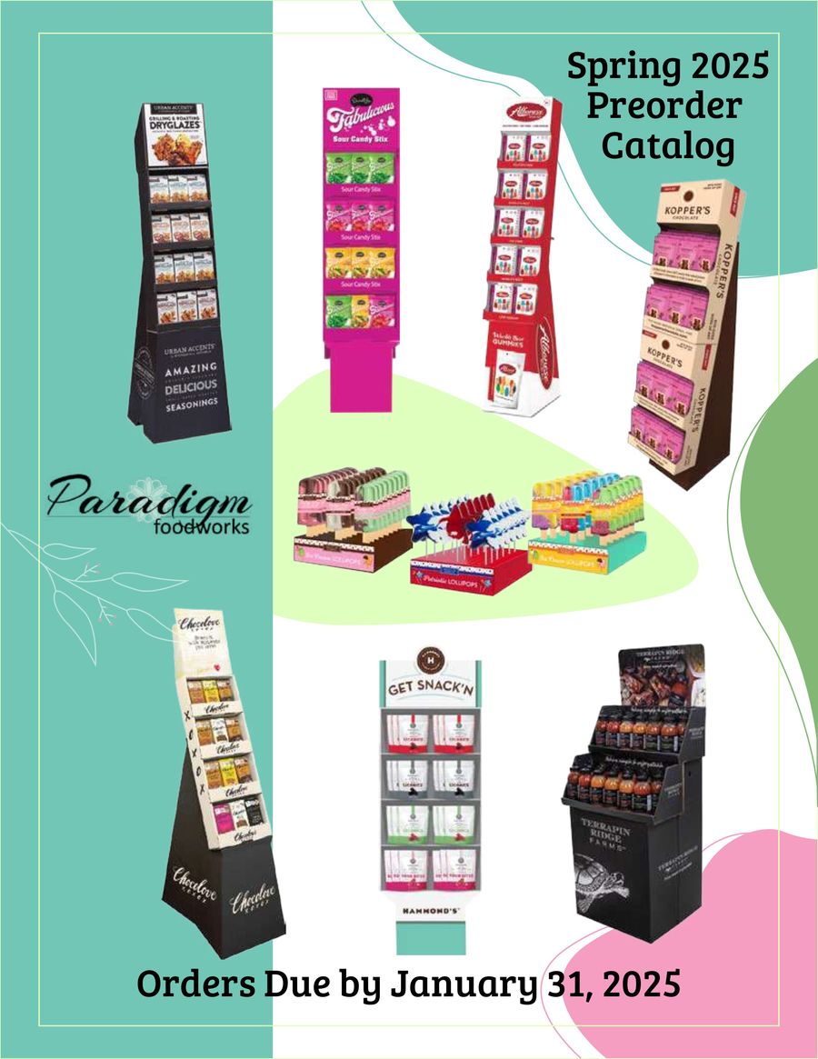 PF Spring Preorder Catalog 2025 Wholesale by Paradigm Foodworks - Flipsnack