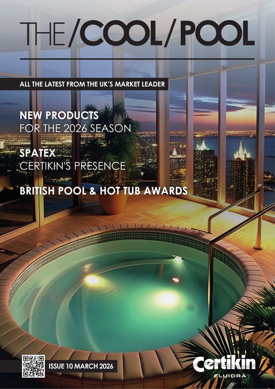 The Cool Pool Magazine | Issue 10 by Certikin - Flipsnack