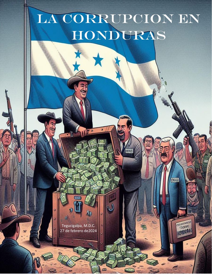 La Corrupcion En Honduras Produccion Reservada De Giv By Giv Flipsnack