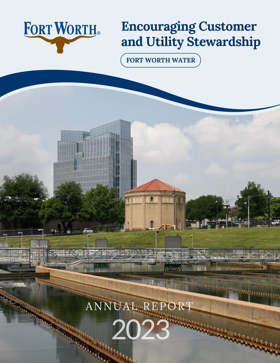 Fort Worth Water 2023 Annual Report by Water - FW - Flipsnack