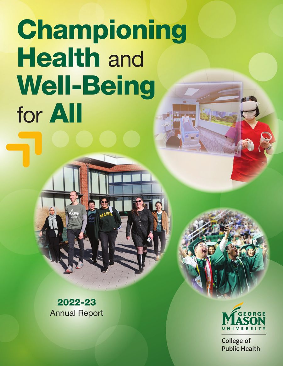 college-of-public-health-annual-report-2022-23-by-mason-college-of