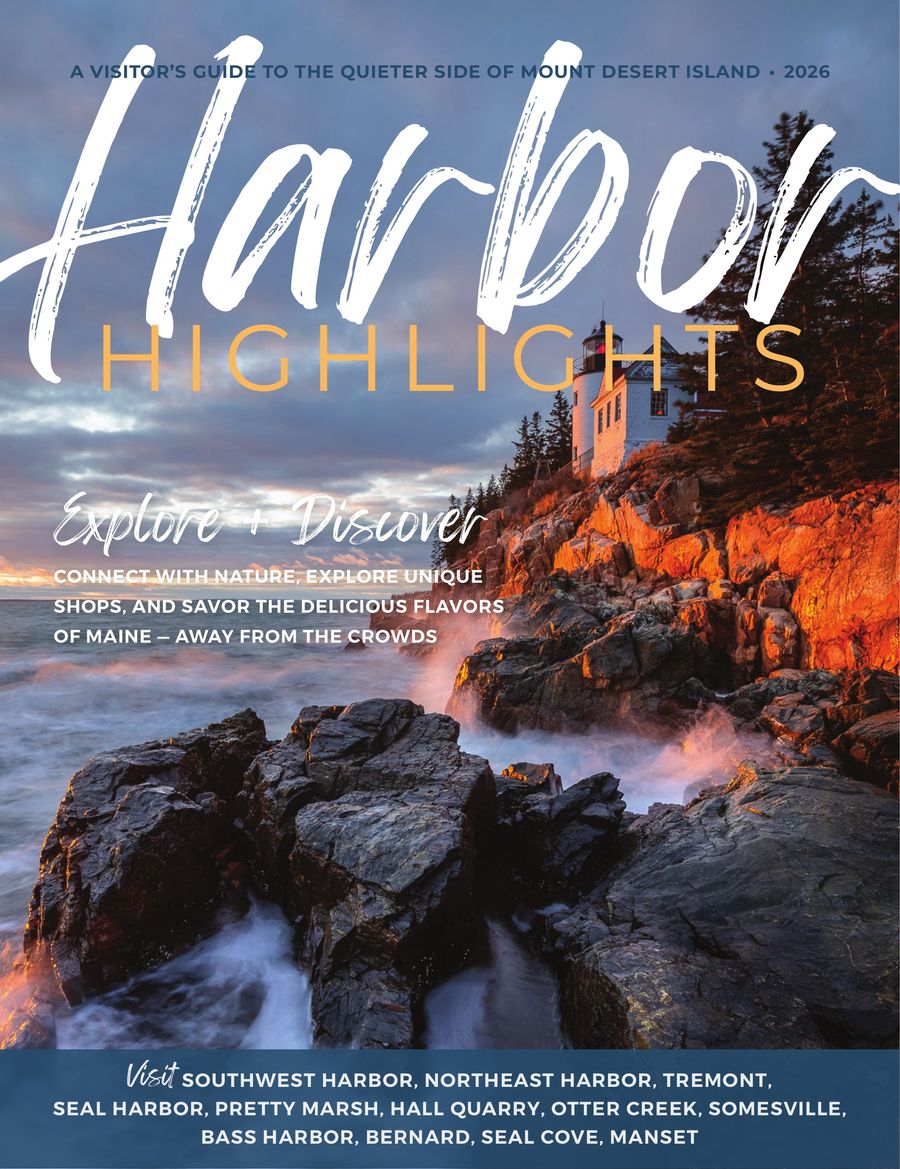 Acadia Chamber of Commerce Harbor Highlights by Domenic Efter - Flipsnack