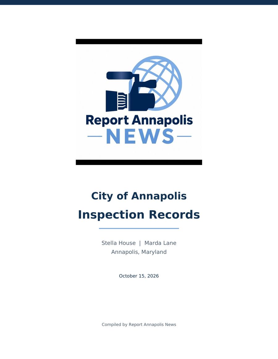 Stella House: Official City of Annapolis Inspection Reports by Report ...