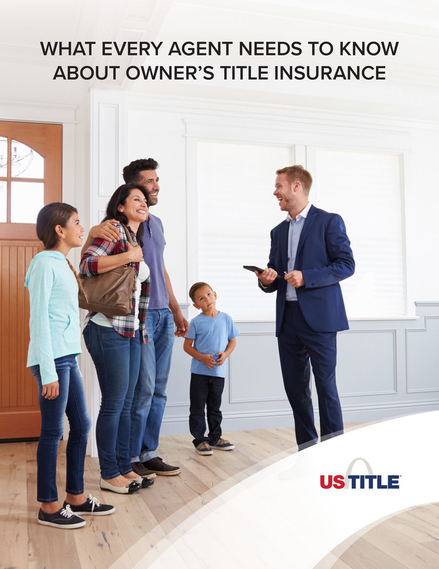 What Every Agent Needs to Know About Owner's Title Insurance by ...