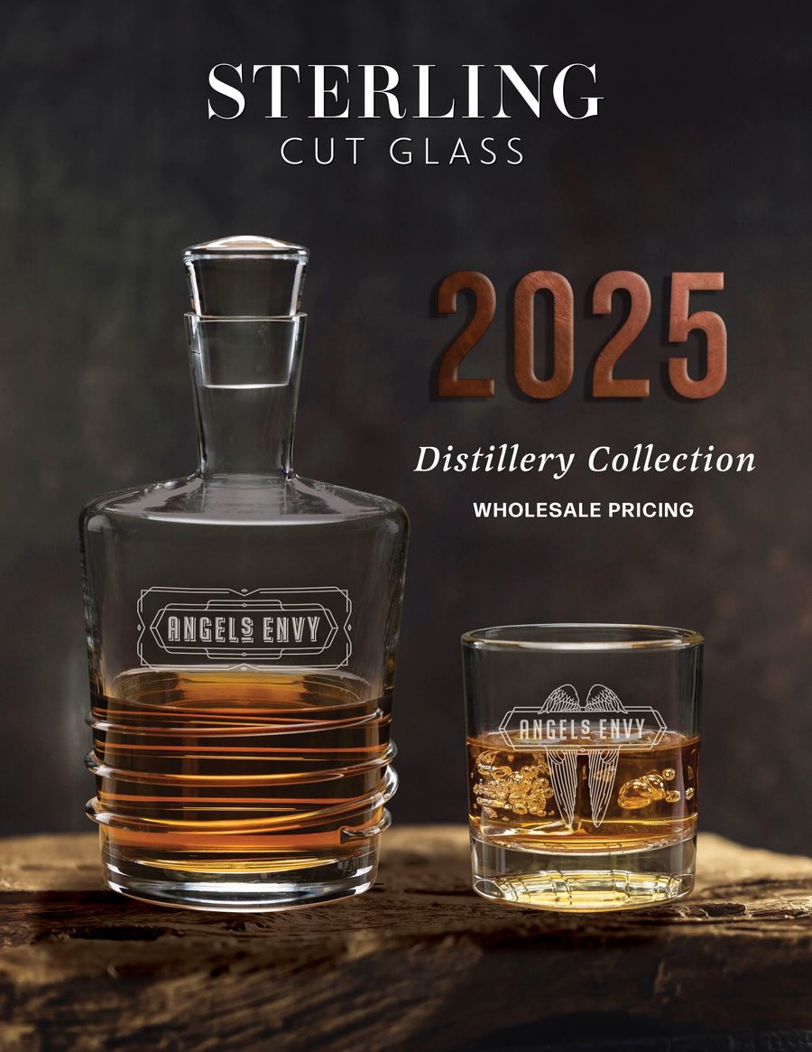 2025 Distillery Catalog Digital by Sterling Cut Glass - Flipsnack