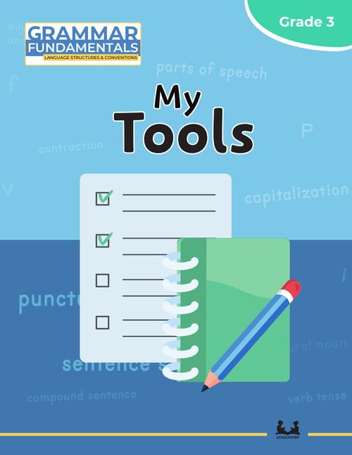 Gr 3 My Tools: Grammar Fundamentals Student Reference Book