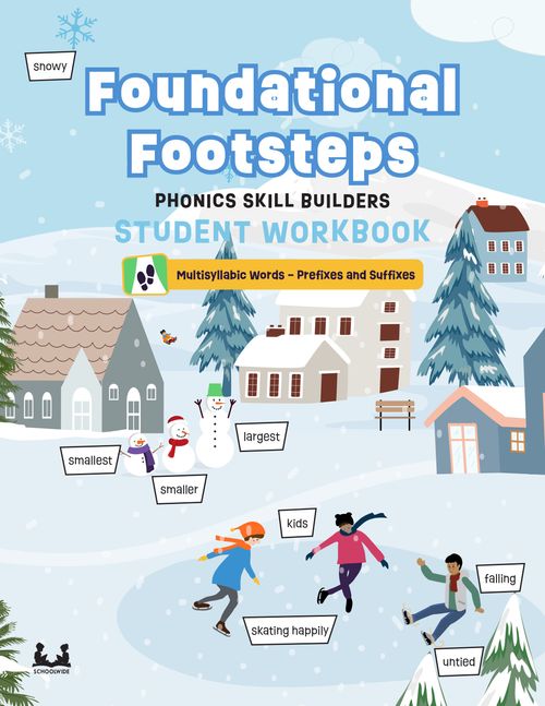 Student Workbook: Foundational Footsteps - Prefixes &amp; Suffixes