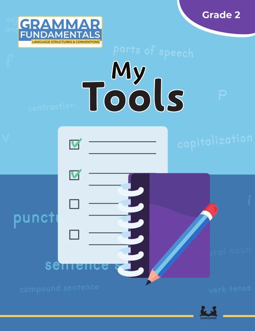 Gr 2 My Tools: Grammar Fundamentals Student Reference Book