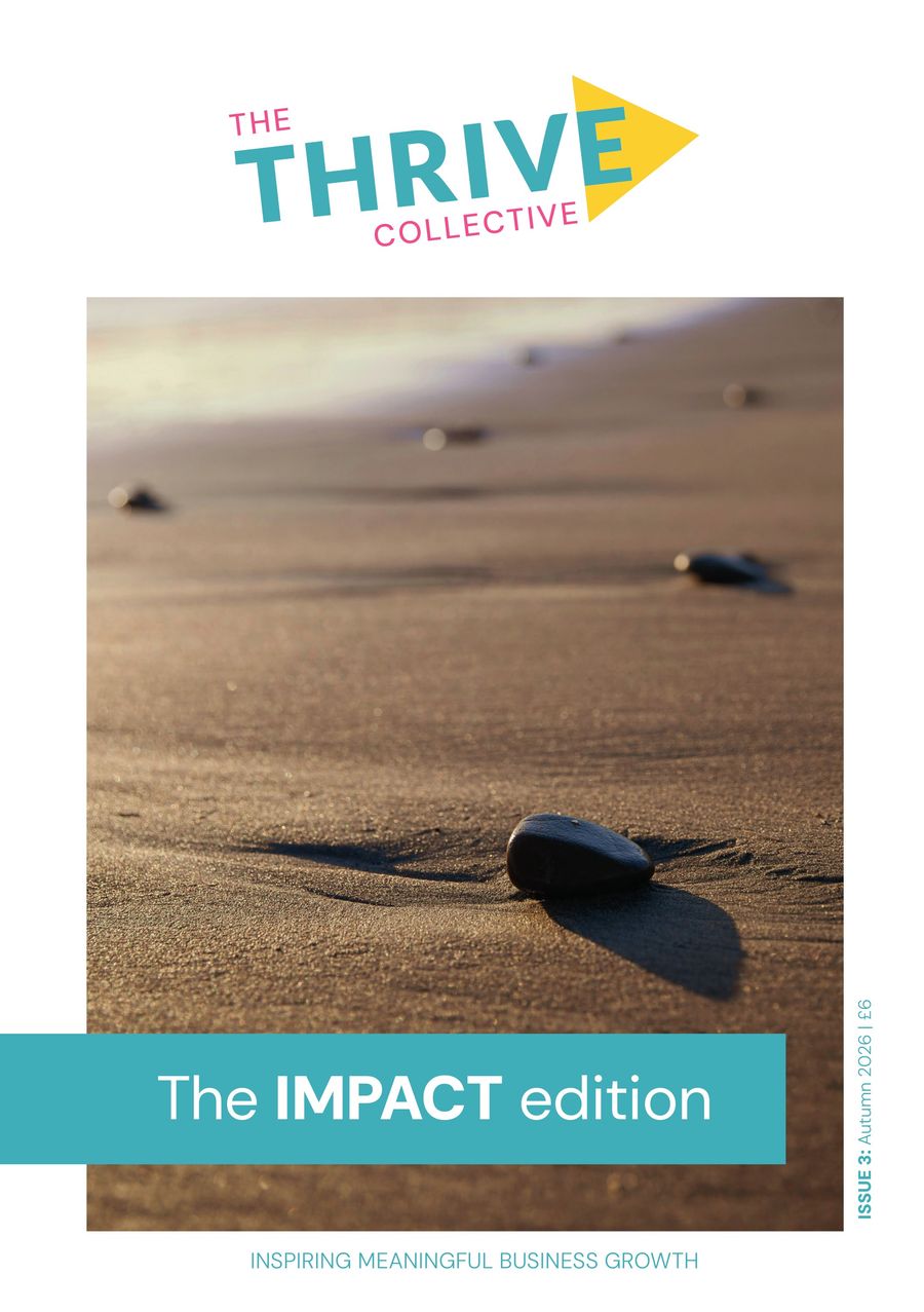 The Thrive Collective - Issue 3 by Clare Griffiths - Flipsnack
