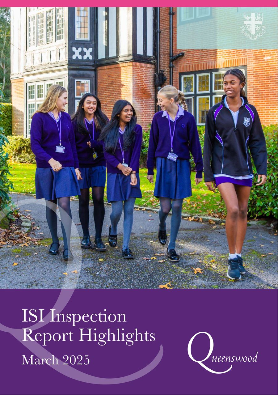 Queenswood ISI Inspection Highlights 2025 by Nicholas Kelley - Flipsnack