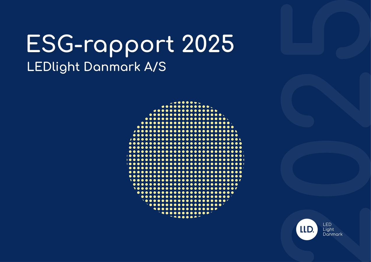 ESG-rapport 2025 | LEDlight Danmark A/S by LEDLight Danmark - Flipsnack