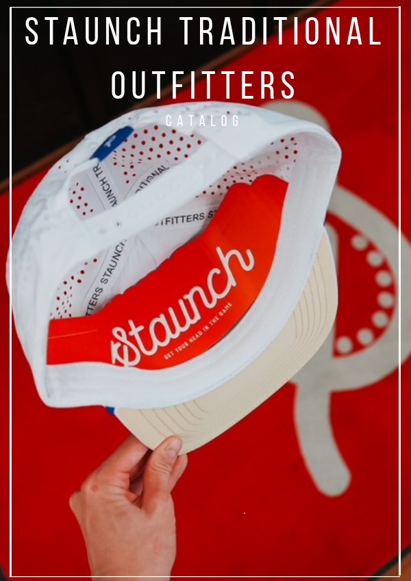Staunch Traditional Outfitters Catalog 2026 by Cali Parks - Flipsnack