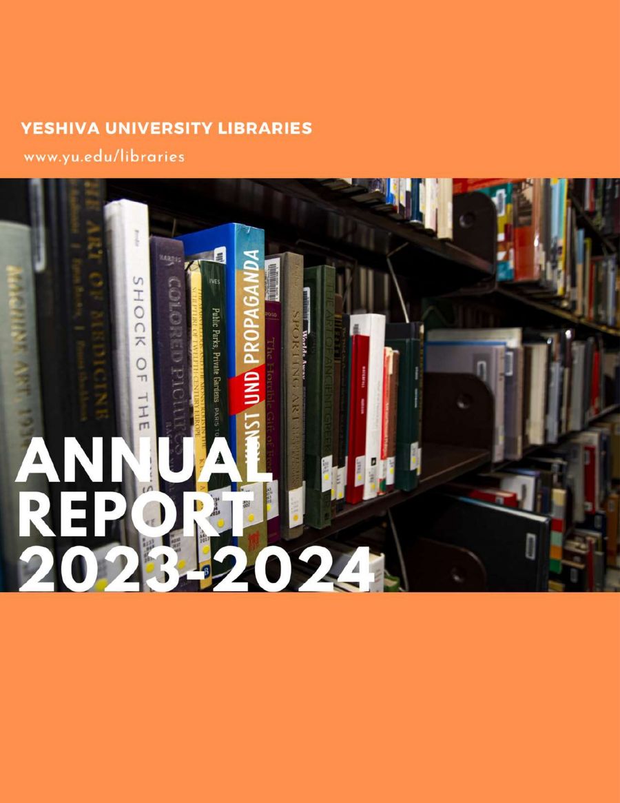 Yeshiva University Libraries Annual Report 2023-2024 by Paul Glassman ...