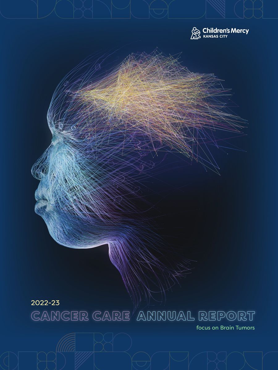 Children’s Mercy Cancer Care Annual Report 2022-2023