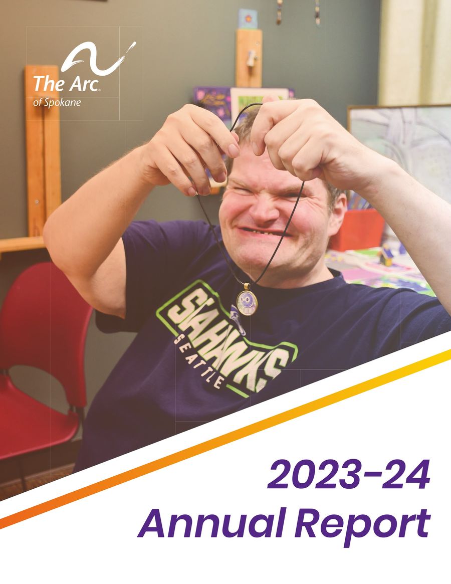 The Arc of Spokane Annual Report 2023-24 by Kelsey Bumgarner - Flipsnack