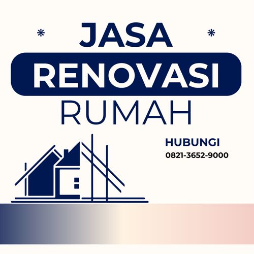 BERKUALITAS!! WA. 0821-3652-9000, Jasa Renovasi Rumah Di Laweyan