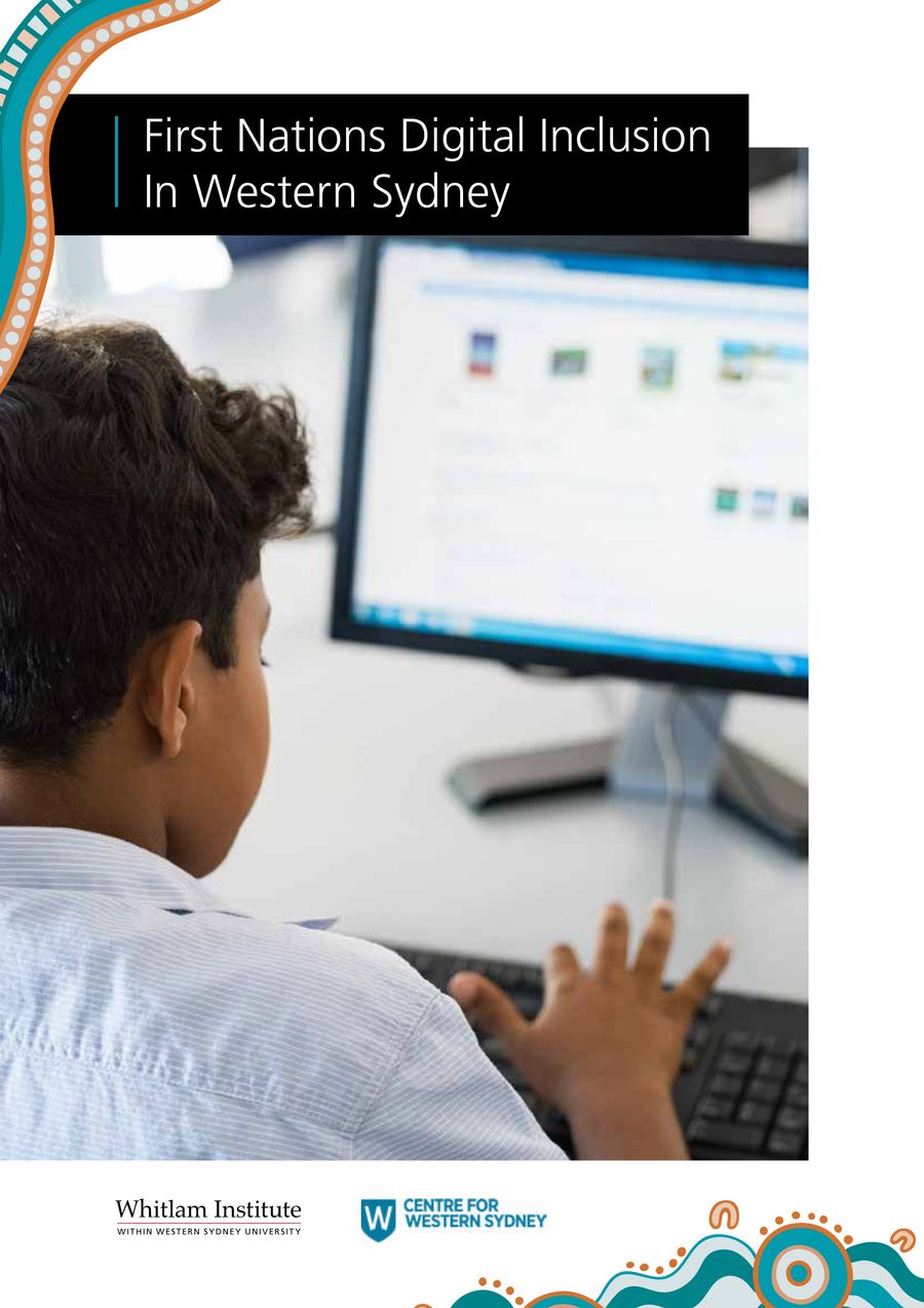 First Nations Digital Inclusion in Western Sydney Report by Whitlam ...