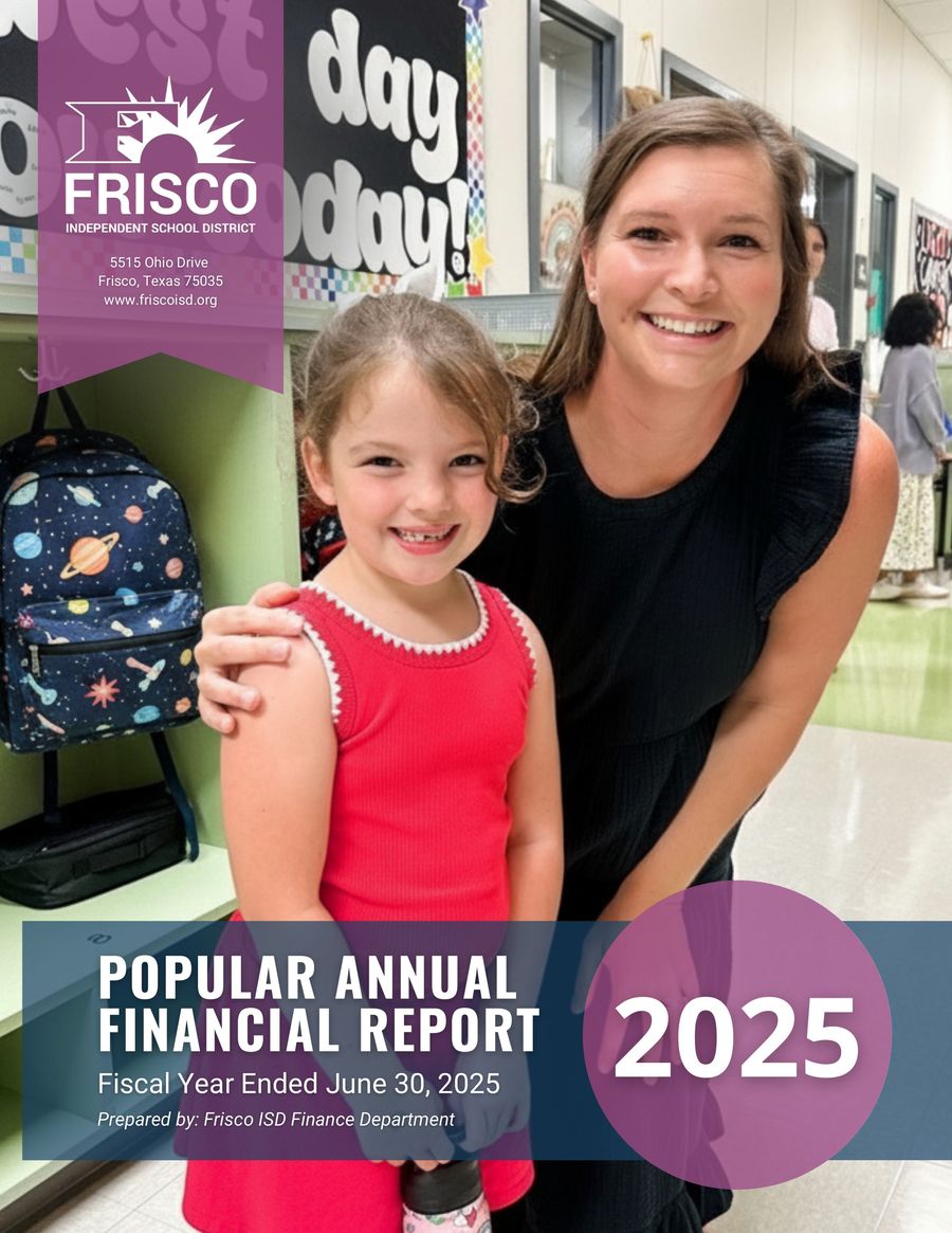 2025 Popular Annual Financial Report by Frisco ISD - Flipsnack
